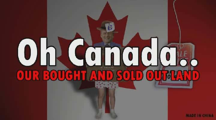 ¼ƬŶô - Ǳߺͳ۵/Oh Canada - Our Bought and Sold Out Land-Ļ