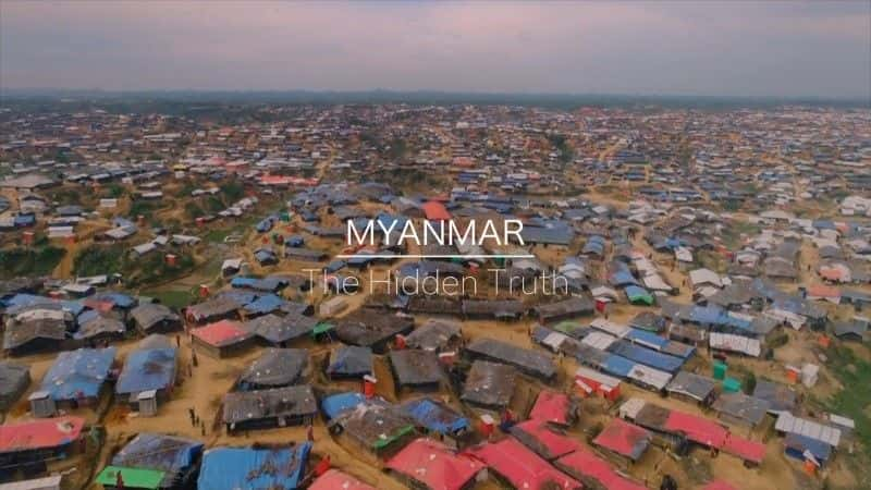 ¼Ƭ飺ص/Myanmar: The Hidden Truth-Ļ