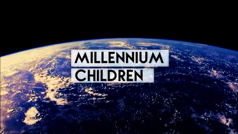 ¼Ƭǧͯ/Millennium Children-Ļ