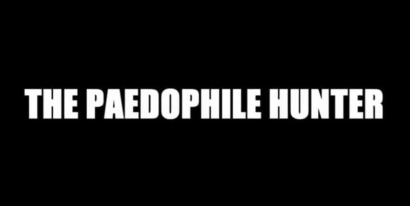 ¼Ƭ/The Paedophile Hunter-Ļ