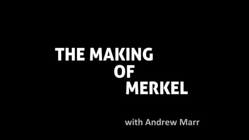 ¼ƬĬ˶/The Making of Merkel-Ļ