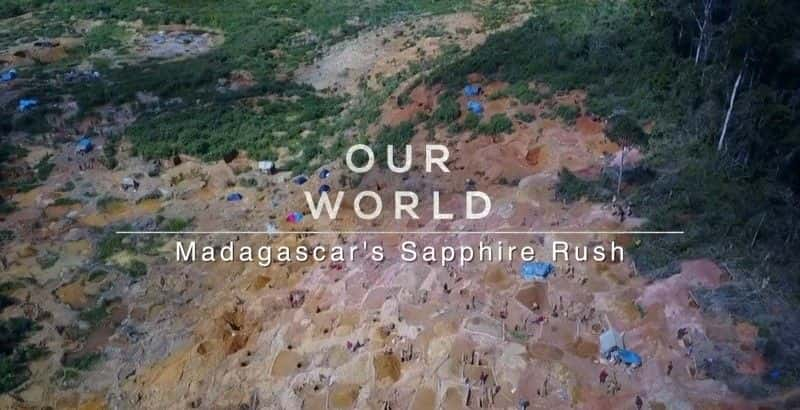 ¼Ƭ˹ӵʯ/Madagascar's Sapphire Rush-Ļ