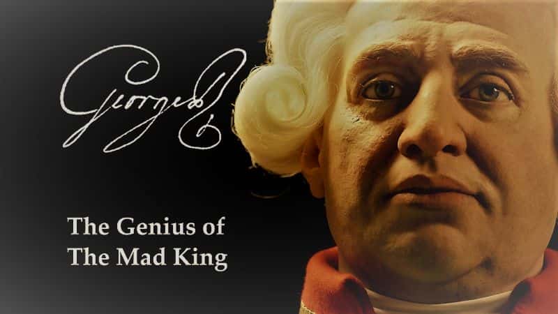 ¼Ƭ - /George III - The Genius of the Mad King-Ļ