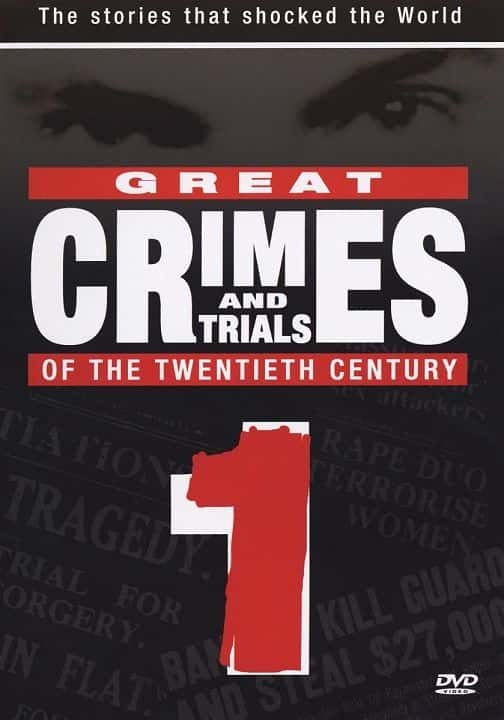 ¼Ƭ20ΰķУһ/Great Crimes and Trials of the 20th Century: Series 1-Ļ