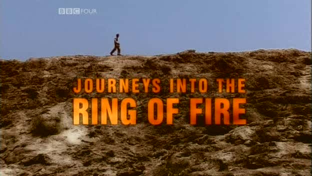 ¼Ƭ֮/Journeys into the Ring of Fire-Ļ