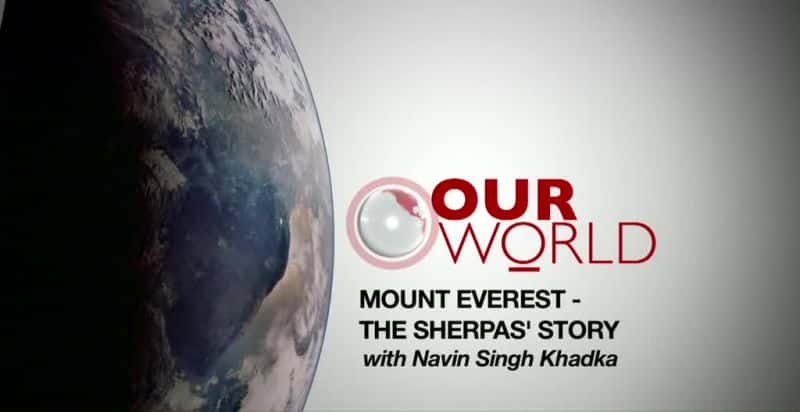 ¼Ƭ壺Ķ˵Ĺ/Mount Everest: The Sherpas Story-Ļ