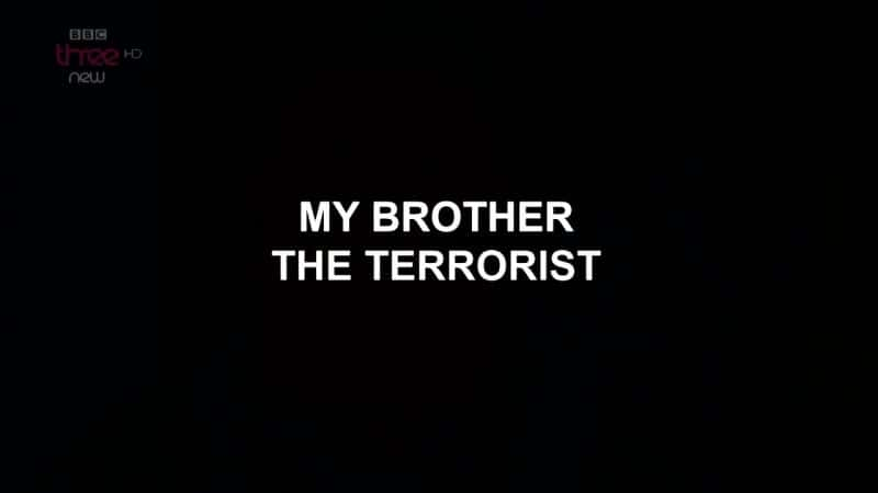 ¼Ƭֵǿֲ/My Brother the Terrorist-Ļ