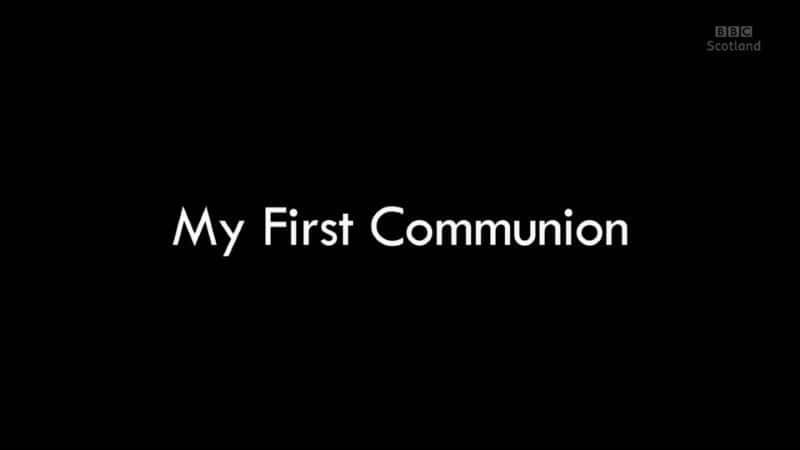 ¼Ƭҵĵһʥ/My First Communion-Ļ