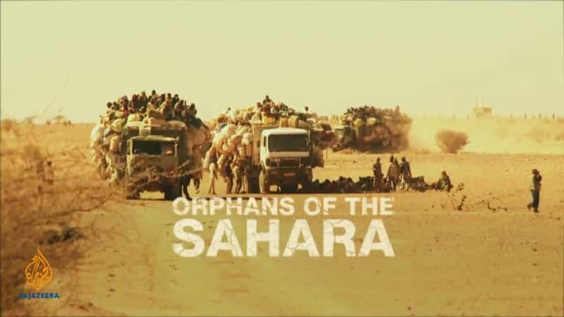 ¼ƬĹ¶/Orphans of the Sahara-Ļ