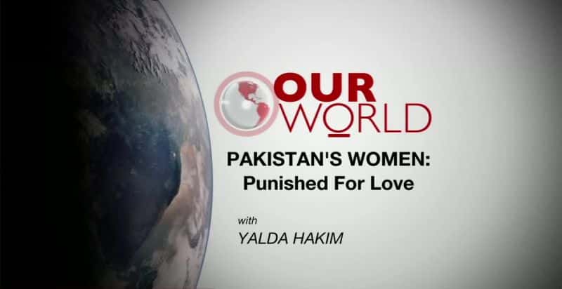¼Ƭͻ˹̹Ůԣܷ/Pakistan's Women: Punished for Love-Ļ