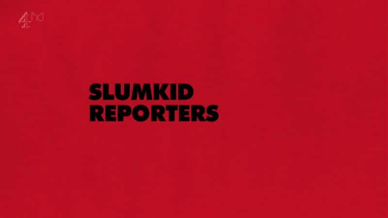 ¼Ƭƶ߼/Slumkid Reporters-Ļ