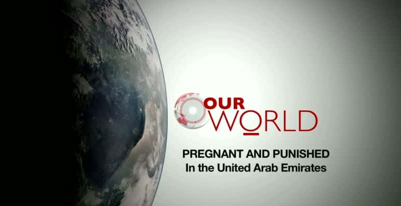 ¼Ƭڰвܷ/Pregnant and Punished in the UAE-Ļ