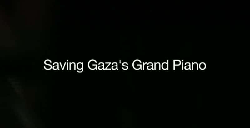 ¼ƬȼɳĴ/Saving Gaza's Grand Piano-Ļ