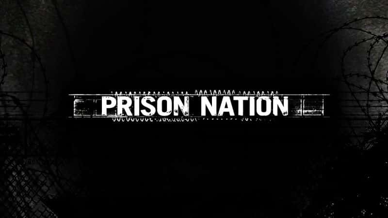 ¼Ƭ/Prison Nation-Ļ