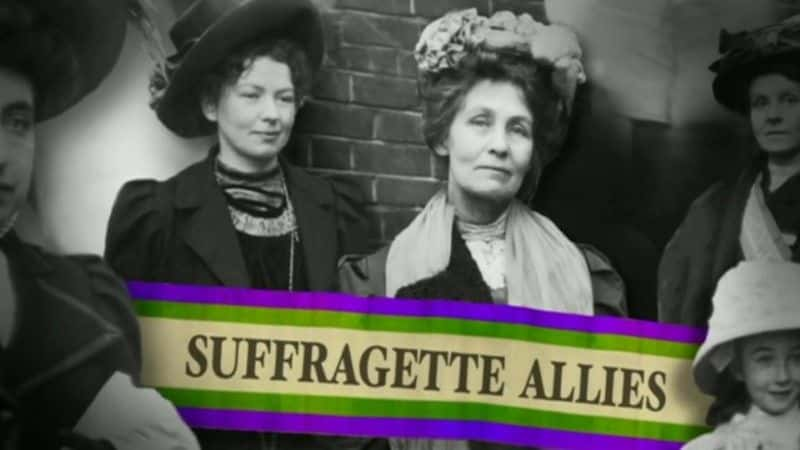 ¼ƬŮȨ/Suffragette Allies-Ļ