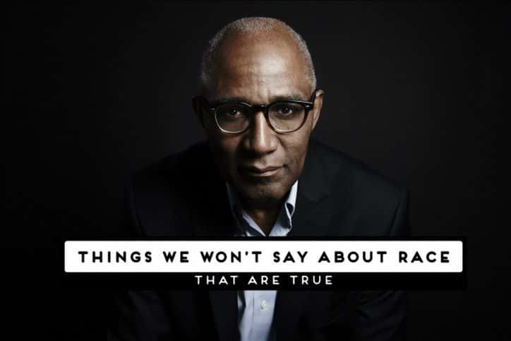 ¼Ƭǲ̸ʵ/Things We Wont Say about Race: that are True-Ļ