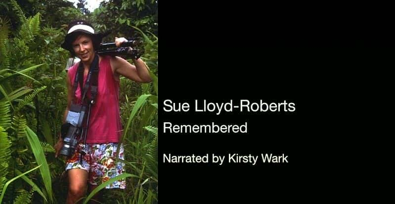 ¼ƬաͰ-޲ĵĻ/Sue Lloyd-Roberts Remembered-Ļ