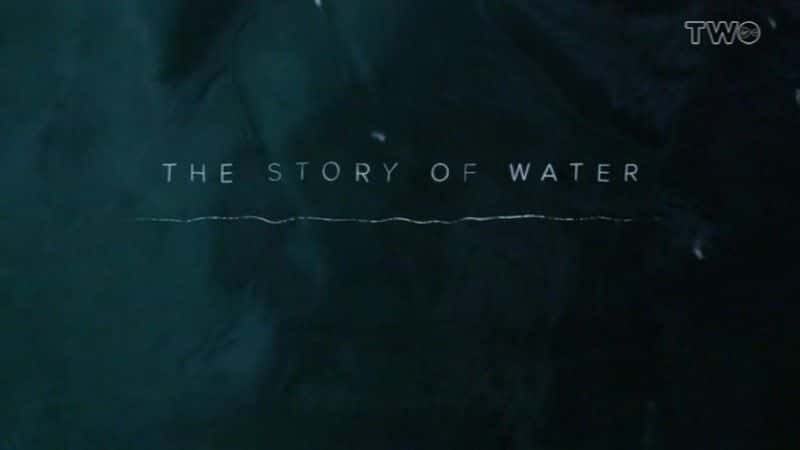 ¼ƬˮĹ/The Story of Water-Ļ