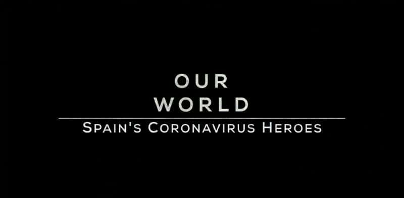 ¼ƬĹ״Ӣ/Spain's Coronavirus Heroes-Ļ