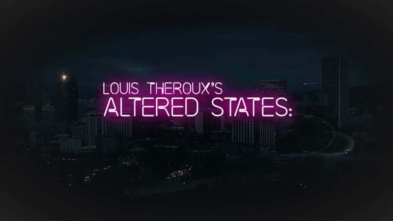 ¼Ƭ³ı״̬һ/Theroux: Altered States Series 1-Ļ