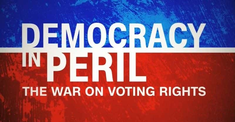 ¼ƬѡȨս/The War on Voting Rights-Ļ