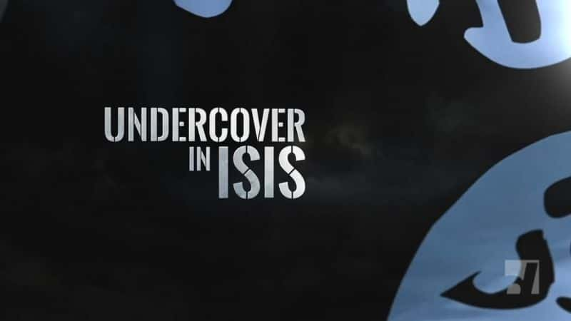 ¼ƬԵISIS/Undercover in ISIS-Ļ