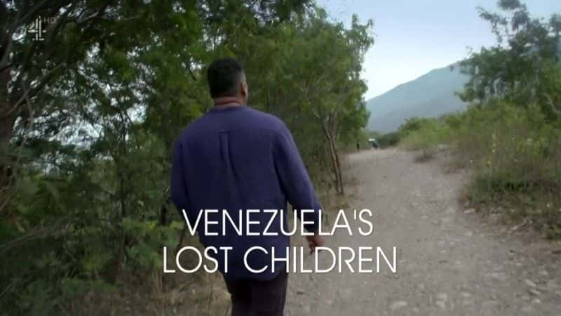 ¼Ƭίʧͯ/Venezuela's Lost Children-Ļ