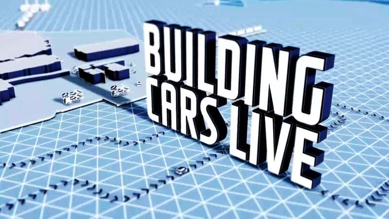 ¼Ƭֳ/Building Cars Live-Ļ