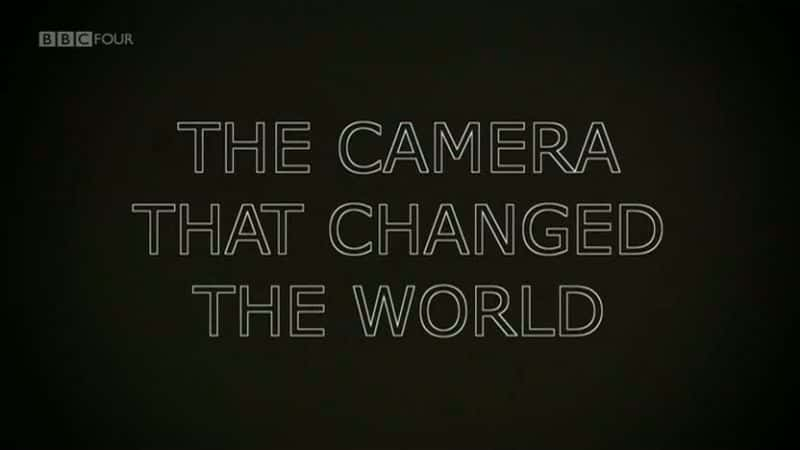 ¼Ƭı/Camera That Changed the World-Ļ