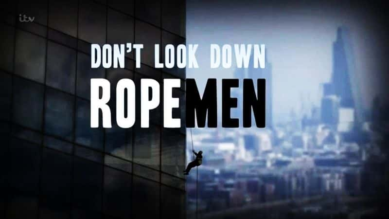 ¼Ƭ¿/Don't Look Down: Rope Men-Ļ