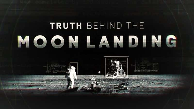 ¼Ƭࣺһ/Truth Behind the Moon Landing: Series 1-Ļ