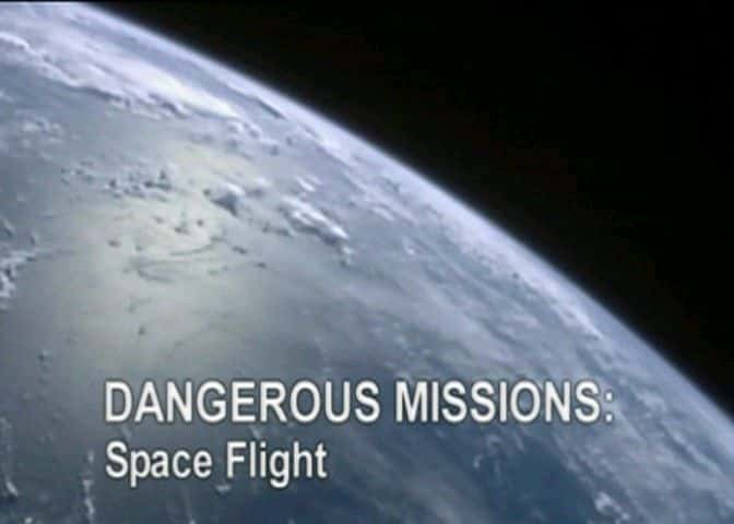 ¼ƬΣ - ̫շ/Dangerous Missions - Space Flight-Ļ