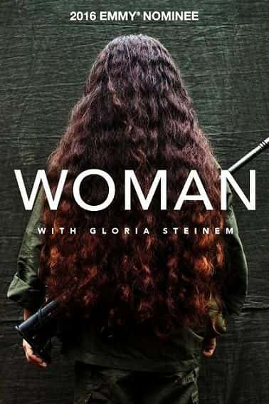 ¼ƬŮˣǡ˹̹ķһ/Woman: with Gloria Steinem-Ļ