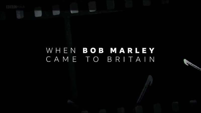 ¼ƬӢ/When Bob Marley Came to Britain-Ļ