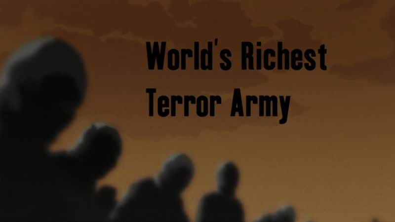 ¼ƬеĿֲ/World's Richest Terror Army-Ļ