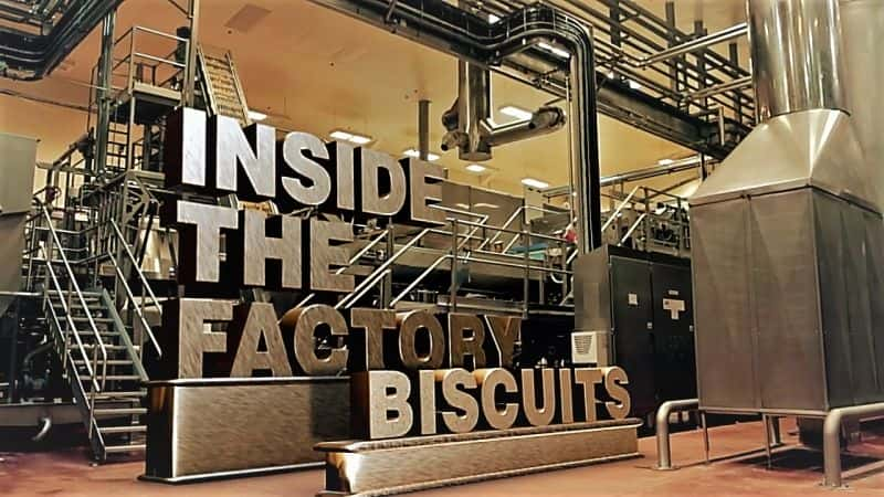 ¼Ƭڲϵ33֣/Inside the Factory Series 3: Part 3: Biscuits-Ļ