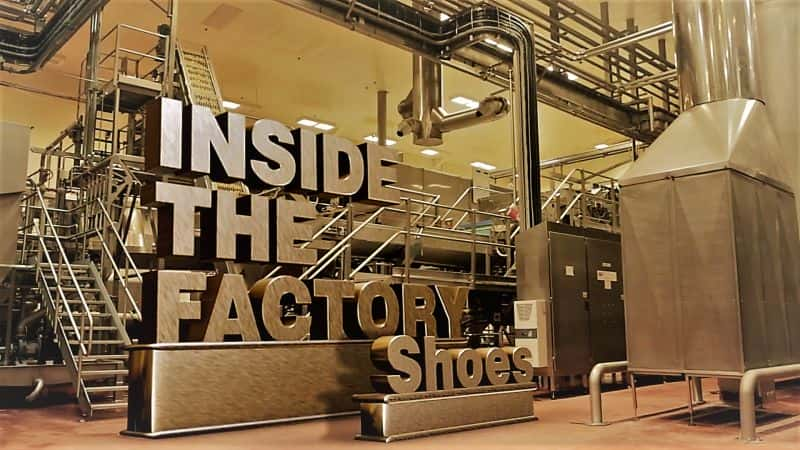 ¼ƬڲЬ/Inside the Factory: Shoes-Ļ