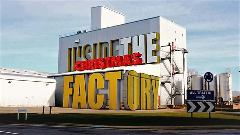 ¼Ƭڲ2018ʥ/Inside the Factory: Christmas 2018-Ļ