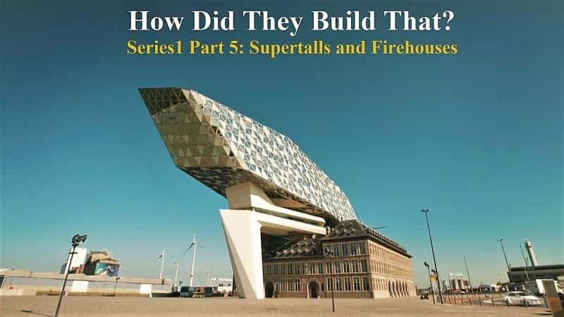 ¼Ƭνģ15֣߲㽨վ/How Did they Build that? Series 1 Part 5: Supertalls and Firehouses-Ļ