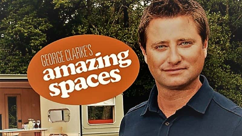 ¼ƬΡ˵ռ䣺ڰ˼/George Clarke's Amazing Spaces: Series 8-Ļ