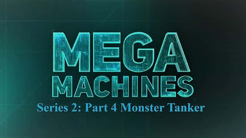 ¼Ƭϵ24 /Mega Machines Series 2: Part 4 Monster Tanker-Ļ