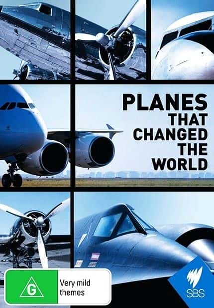 ¼Ƭıķɻ/Planes that Changed the World-Ļ