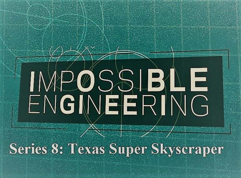 ¼ƬܵĹϵ8¿˹Ħ¥/Impossible Engineering Series 8: Texas Super Skyscraper-Ļ