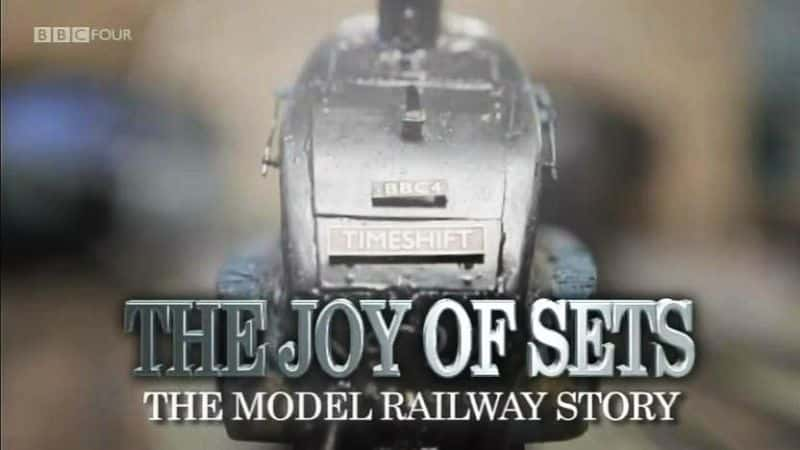 ¼Ƭģ͵Ȥ/The Joy of Train Sets-Ļ