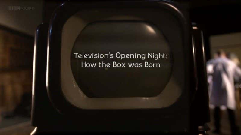 ¼Ƭӿ֮ҹ/Television's Opening Night-Ļ