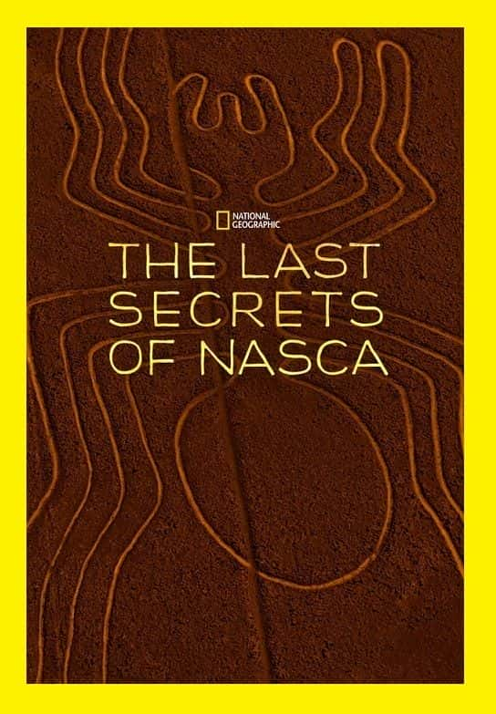 ¼Ƭ˹/The Last Secrets of the Nasca-Ļ