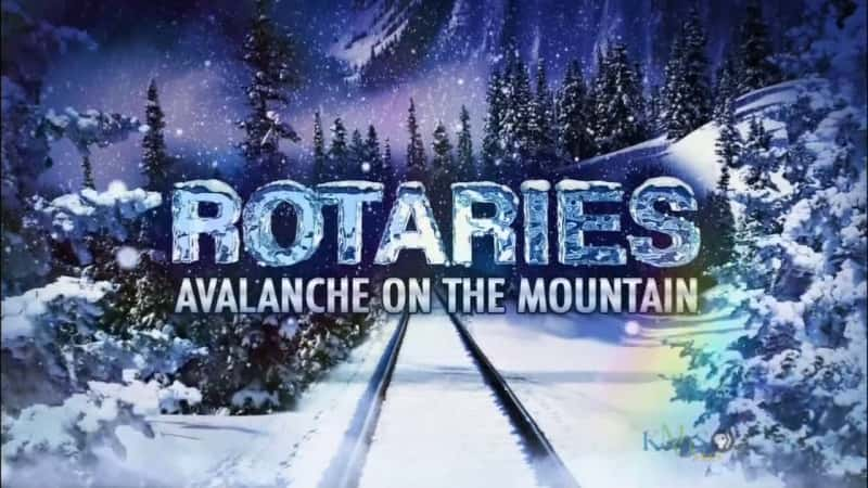 ¼Ƭתʽɽϵѩ/Rotaries: Avalanche on the Mountain-Ļ