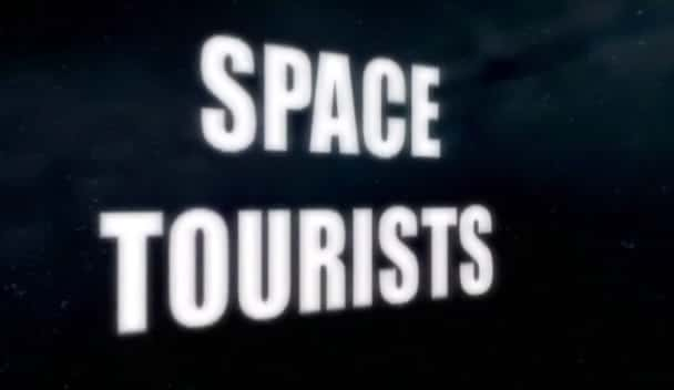 ¼Ƭ̫/Space Tourists-Ļ