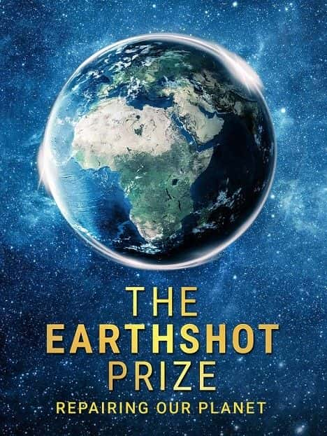 ¼Ƭ޸ǵϵ1/The Earthshot Prize Repairing Our Planet Series 1-Ļ