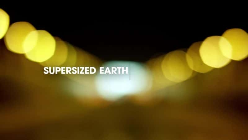 ¼Ƭ/Supersized Earth-Ļ